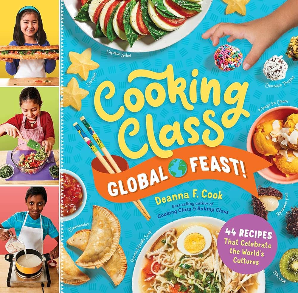 cover of "cooking class global feast!" by deanna f. cook, featuring diverse children cooking and colorful dishes from various cuisines, with text highlighting 44 global recipes.