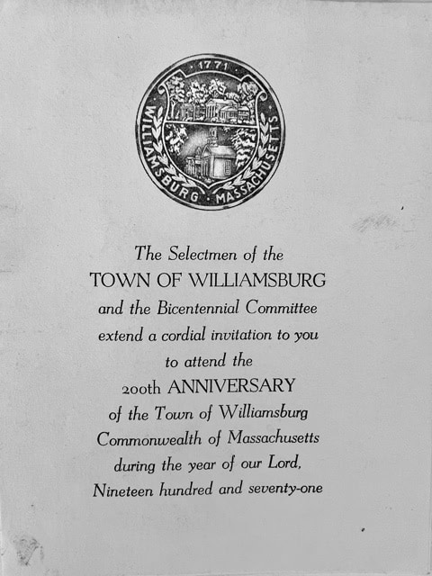 invitation to the 200th anniversary celebration of williamsburg, massachusetts, issued by town selectmen and the bicentennial committee in 1971, featuring the town seal.