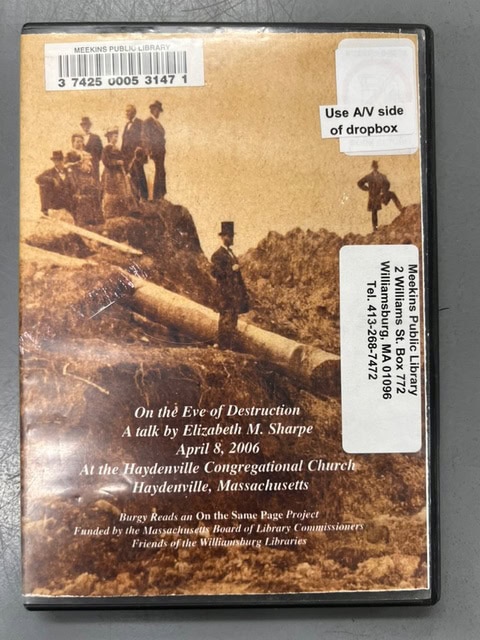 a dvd case with a sepia toned historical image, library barcodes, and text for a talk by elizabeth m. sharpe at haydenville congregational church on april 8, 2006.