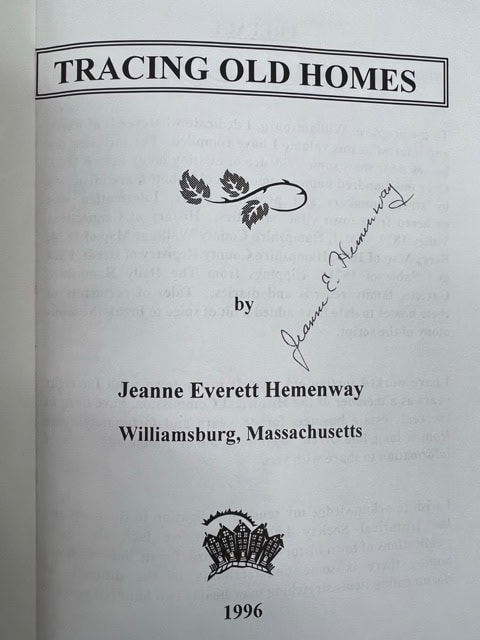 title page of the book "tracing old homes" by jeanne everett hemenway, published in williamsburg, massachusetts in 1996, with a signature and leaf illustration.