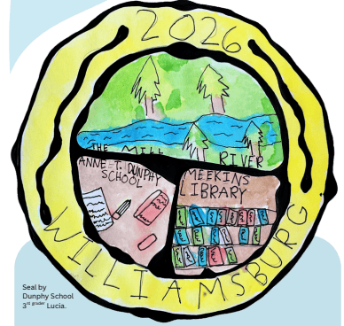 a circular seal features drawings of mill river, anne t. dunphy school, meekins library, and books, with "2026 williamsburg" written around the edge.