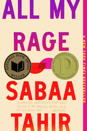 book cover of "all my rage" by sabaa tahir, displaying two award seals and a quote from jodi picoult, with bold, colorful text on a light background.